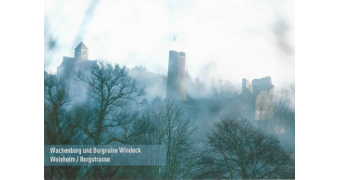 Postkarten mit der Windeck im Vordergrund und der Wachenburg im Hintergrund bei Nebel
